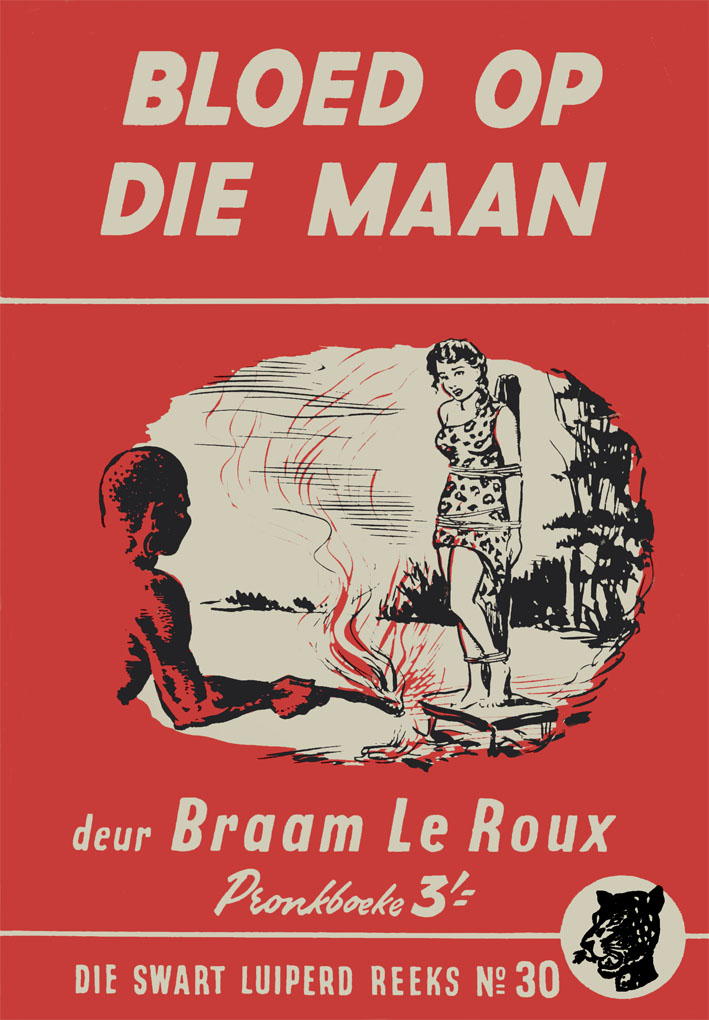 Bloed op die maan - Braam le Roux (1956)